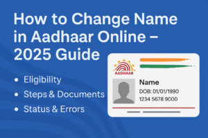 How to Change Name in Aadhaar Online